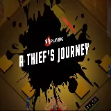 A Thief's Journey